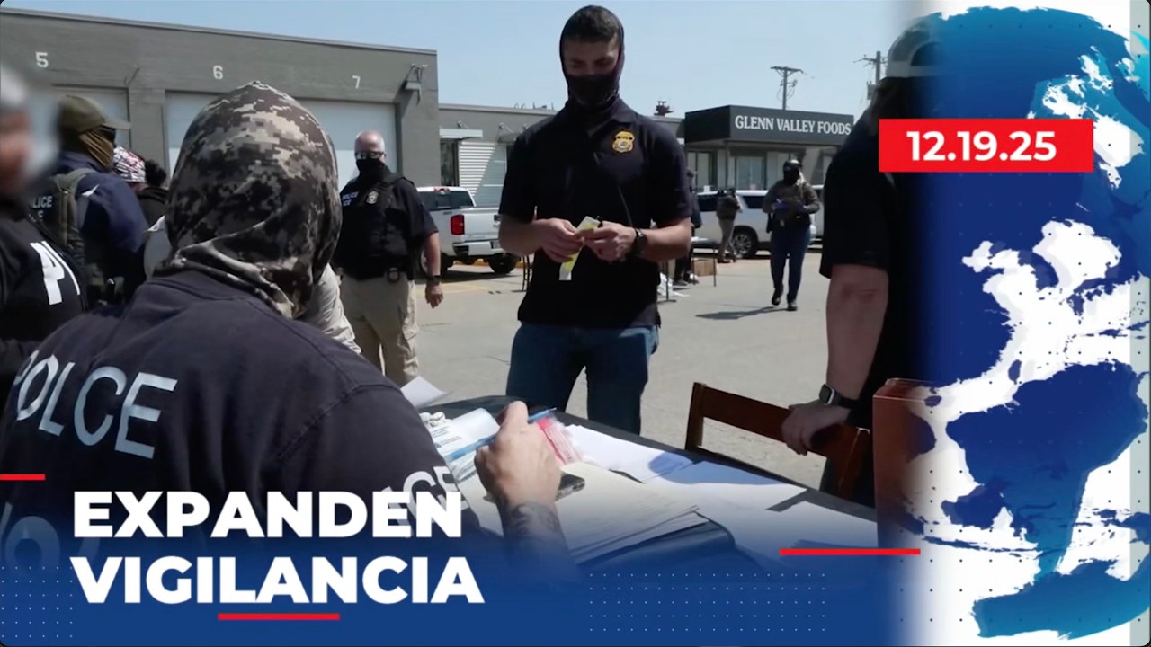 🔵 ICE usará nuevas tecnologías para una vigilancia total | 19 de Diciembre de 2025 | NETV
