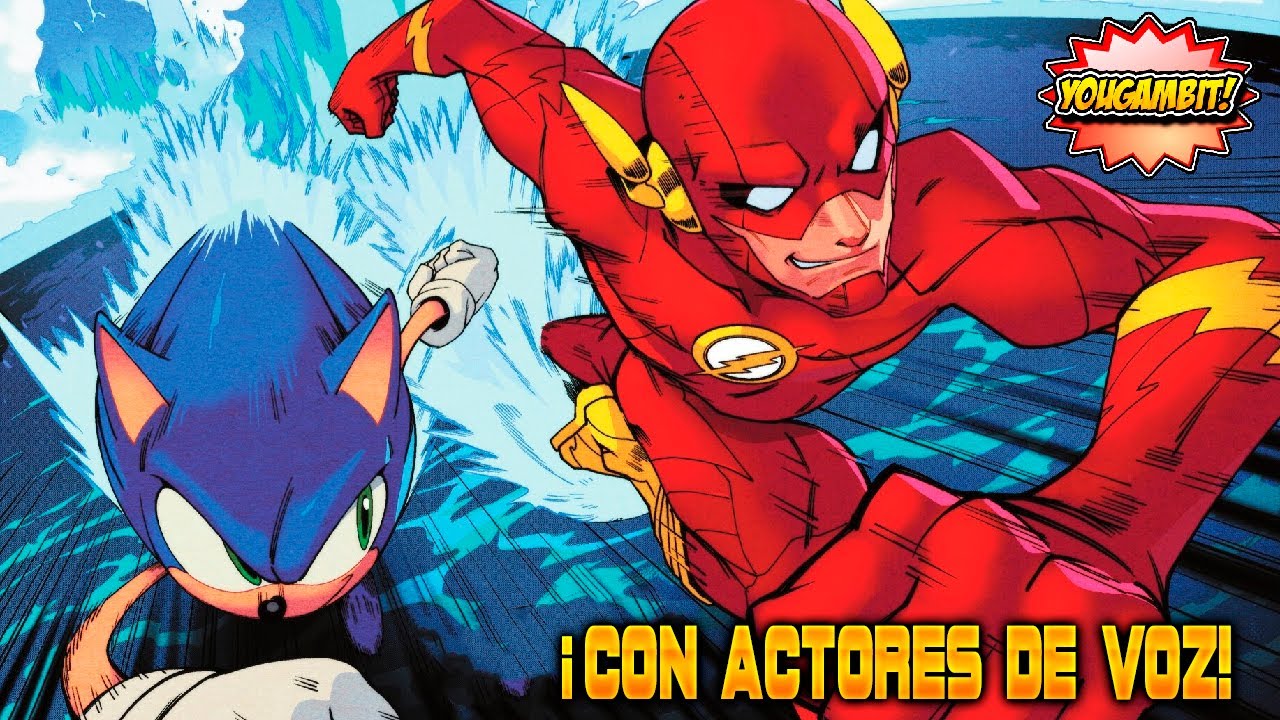 Videocomic: DC X SONIC 🌀 Crossover Oficial⚡ con Actores de Voz 🌎 YouGambit (1/6)