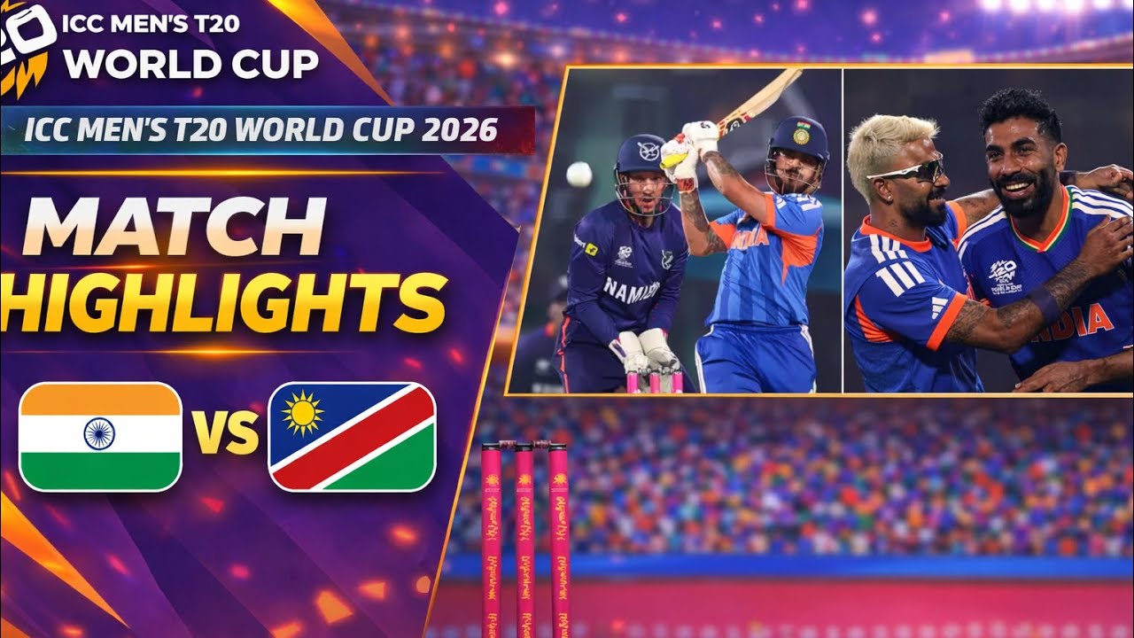 India vs Namibia HIGHLIGHTS | 3rd Match Group A | ICC Men’s T20 World Cup 2026 🏏🔥