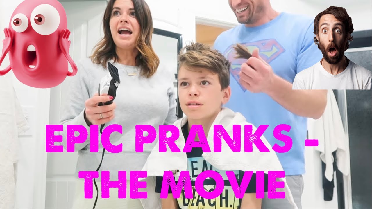 THE MOST EPIC AND HILARIOUS PRANKS | THE MOVIE