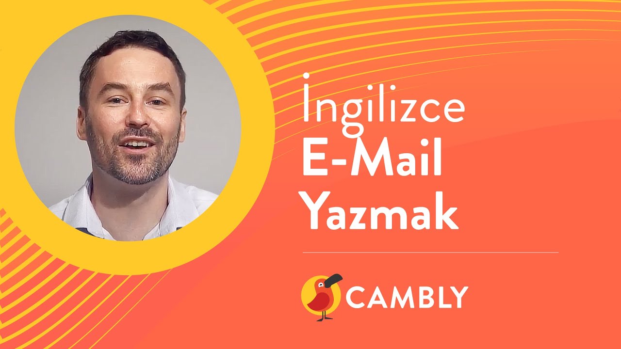 İNGİLİZCE E-MAIL YAZMAK - İŞ MAİLİ NASIL YAZILIR?