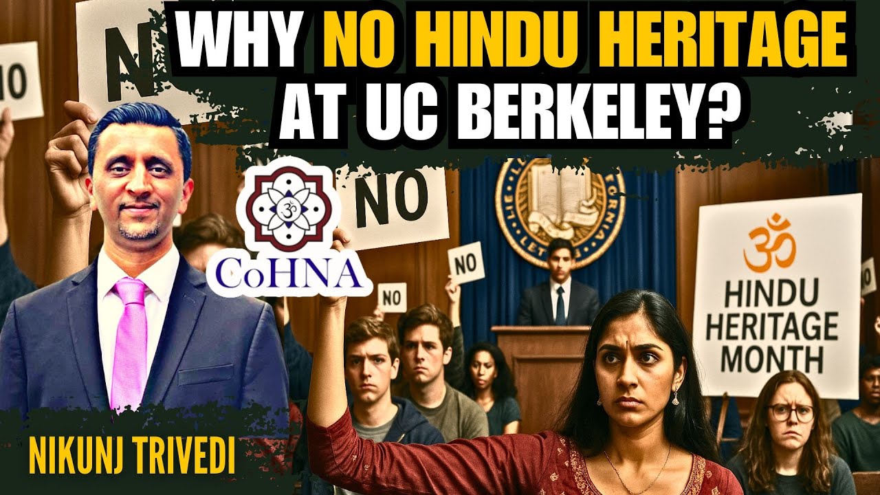 UC Berkeley votes down Hindu Heritage Month! Why? What is the way ahead? • CoHNA