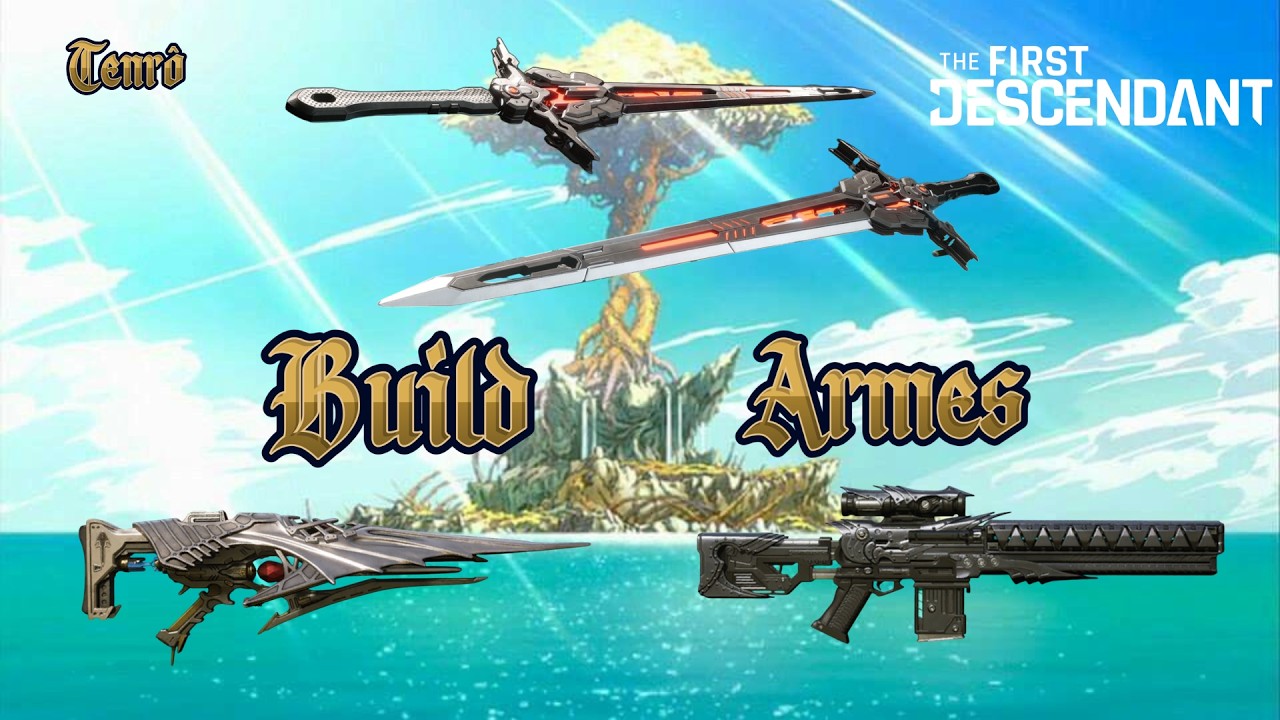 The First Descendant - Build Arme: Crime & Châtiment, Lance de la Garde Royale, Vague de Lumière.