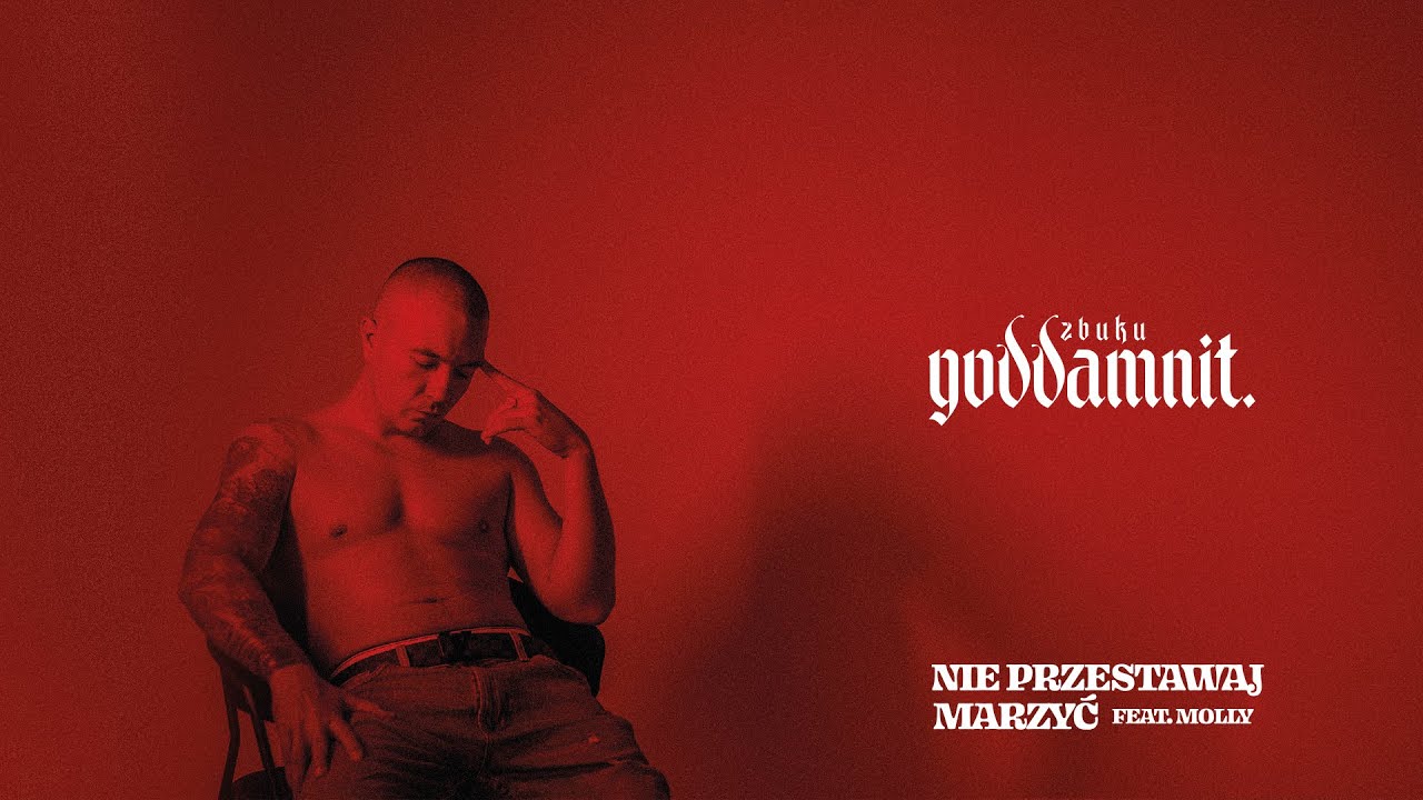 ZBUKU feat. M0LLY - Nie przestawaj marzyć