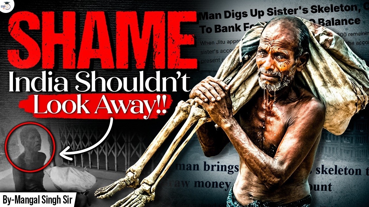 Shocking & Shameful |&nbsp;Tribal Man Digs Up Dead Sister For ₹ 20,000 Bank Withdrawal&nbsp;| StudyIQ IAS
