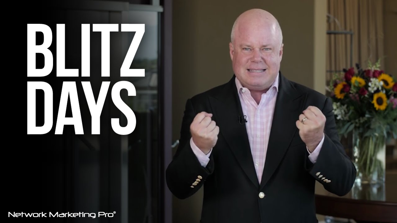 Blitz Days to Boost Your Network Marketing Business