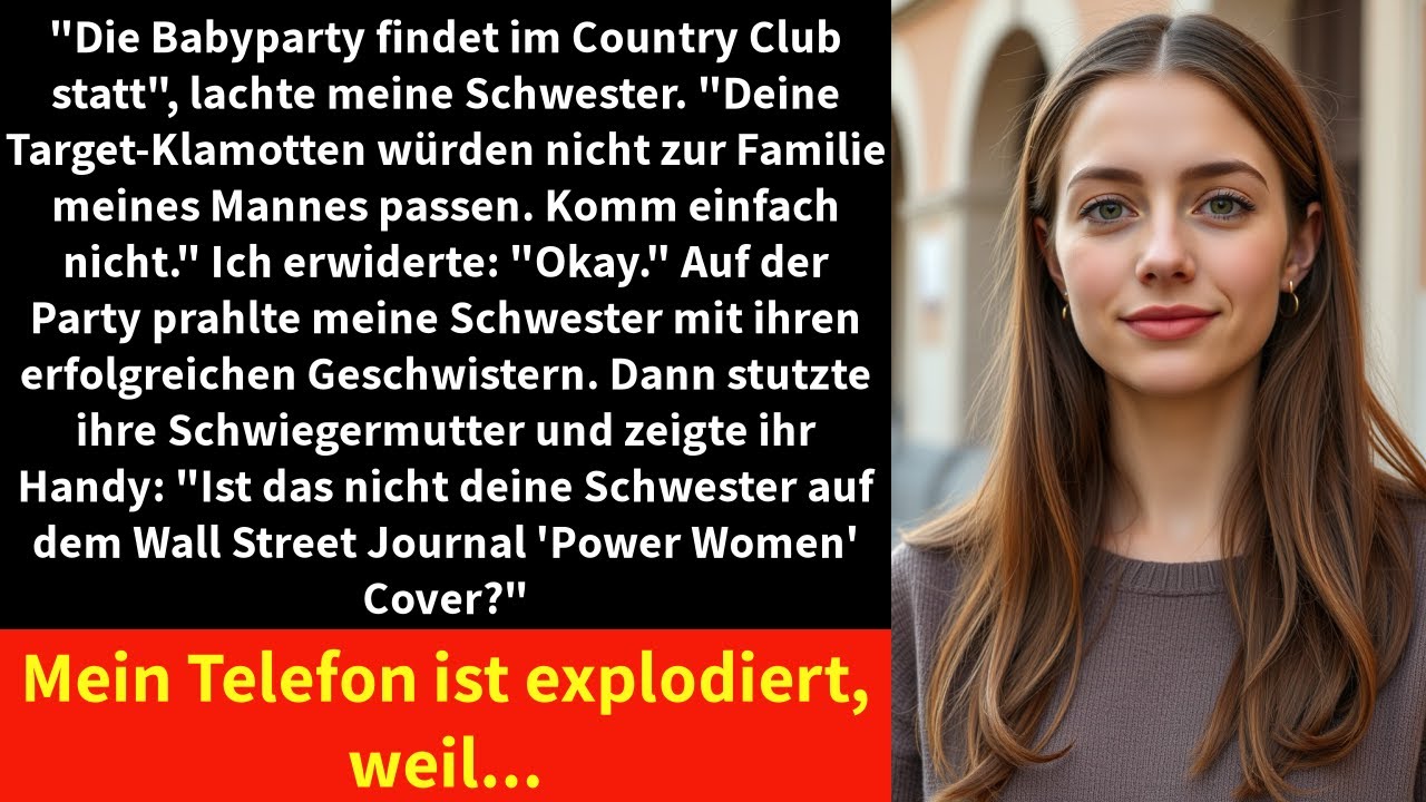 "Die Babyparty findet im Country Club statt", lachte meine Schwester. "Deine Target-Klamotten würden