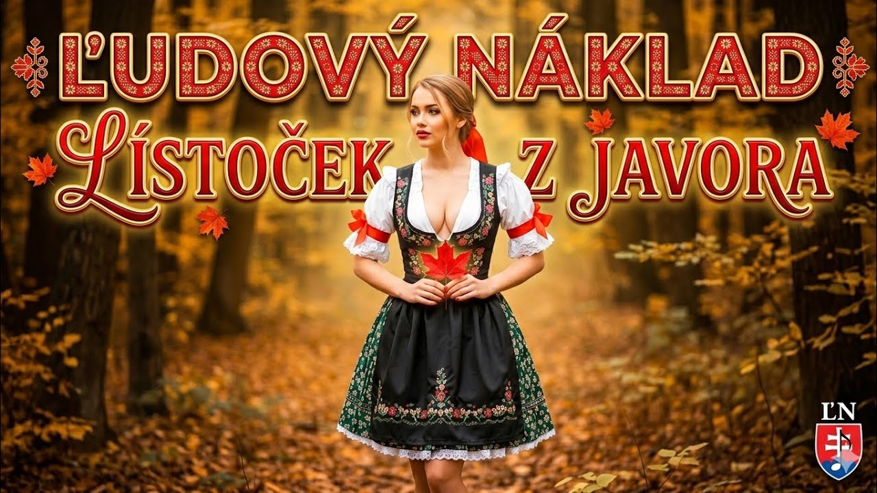 Lístoček z javora - ĽUDOVÝ NÁKLAD | Poriadna rusínska tancovačka 2026