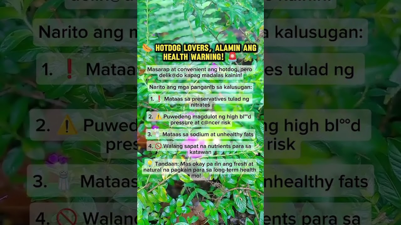 🌭HOT DOG LOVERS ALAMIN ANG HEALTH WARNING! 🚨 
