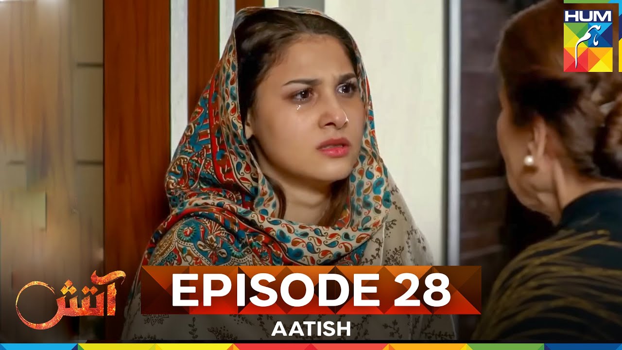 Aatish Episode 28