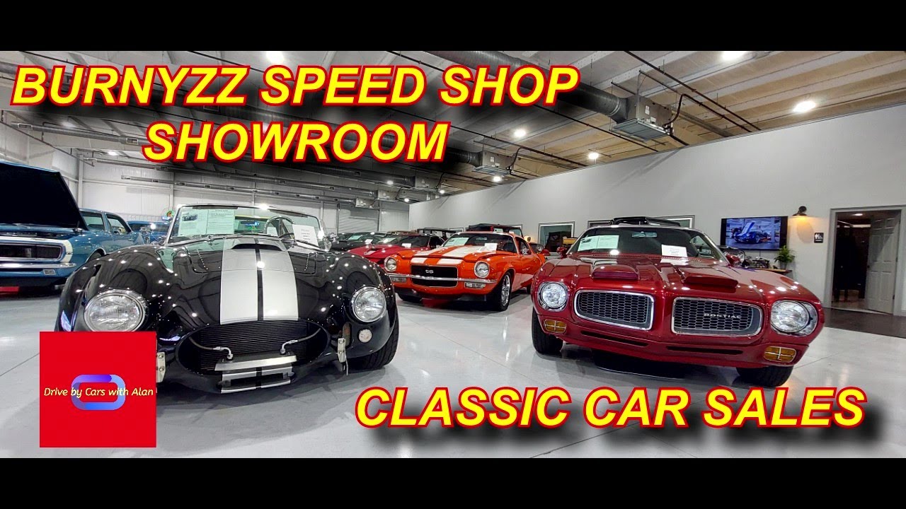 CARS FOR SALE AT BURNYZZ SPEED SHOP SHOWROOM CLASSIC CAR SALES