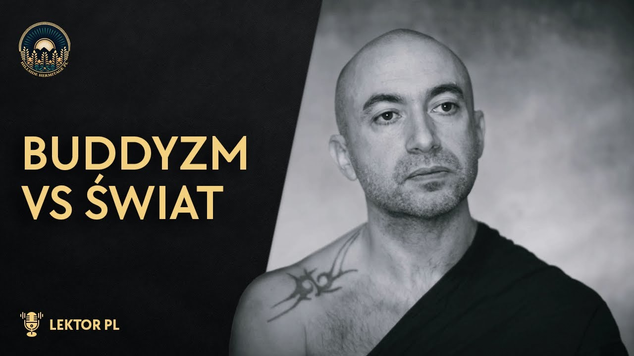 Buddyzm vs świat [LEKTOR PL]