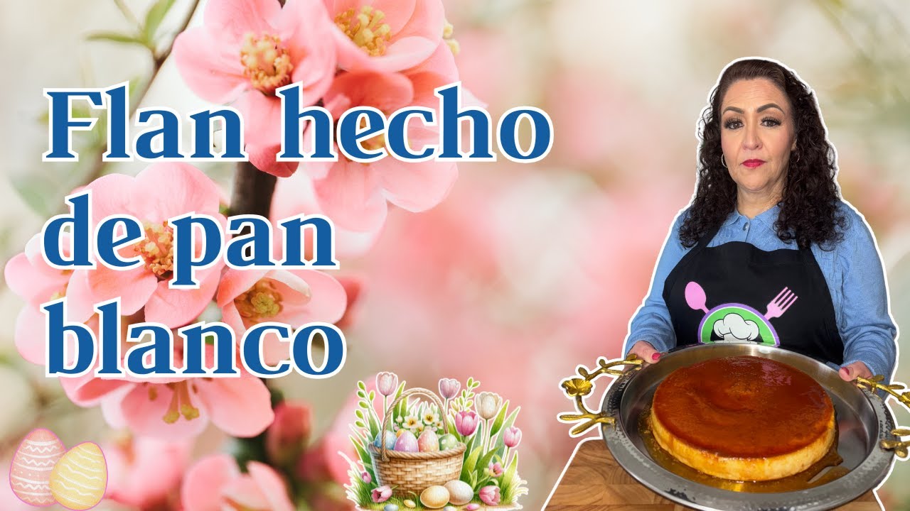 COMO HACER FLAN HECHO DE PAN BLANCO!