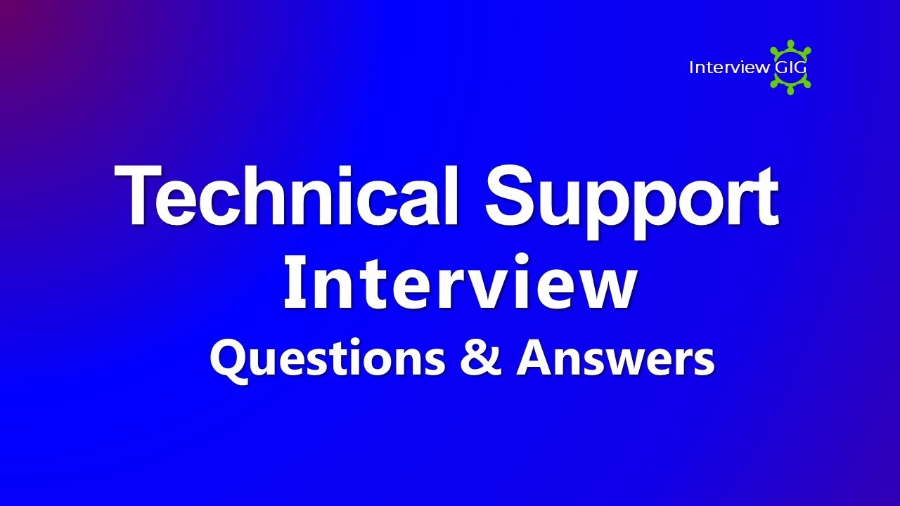 Technical Support Interview Questions and Answers for freshers | IT Technical Support |