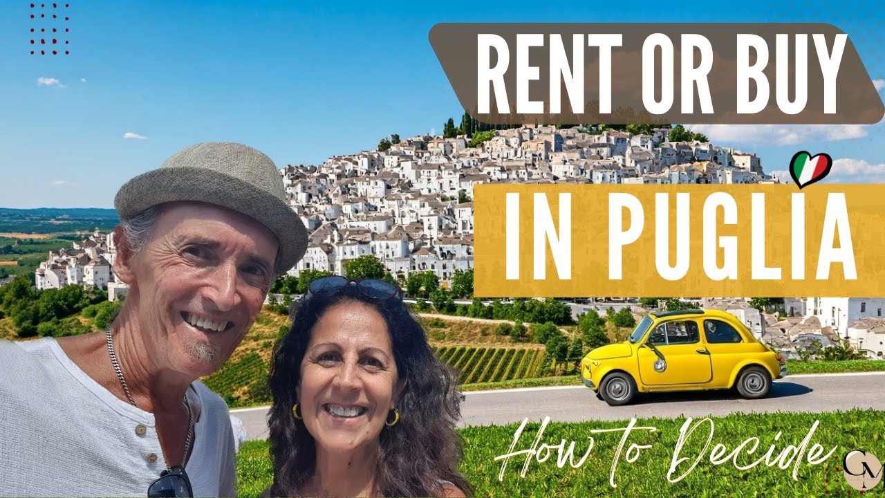 Buying vs Renting: Which is Right for You in Puglia?