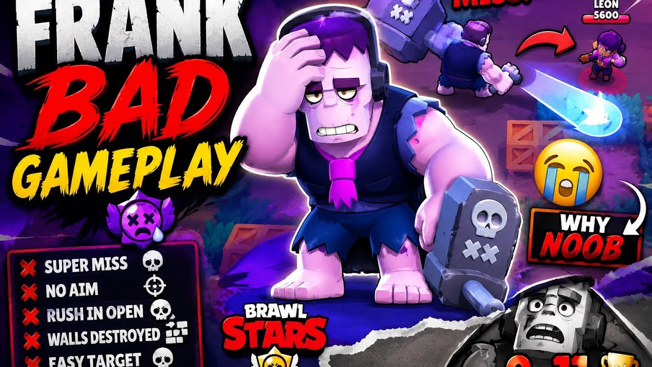 Brawl star Frank Guide game Play