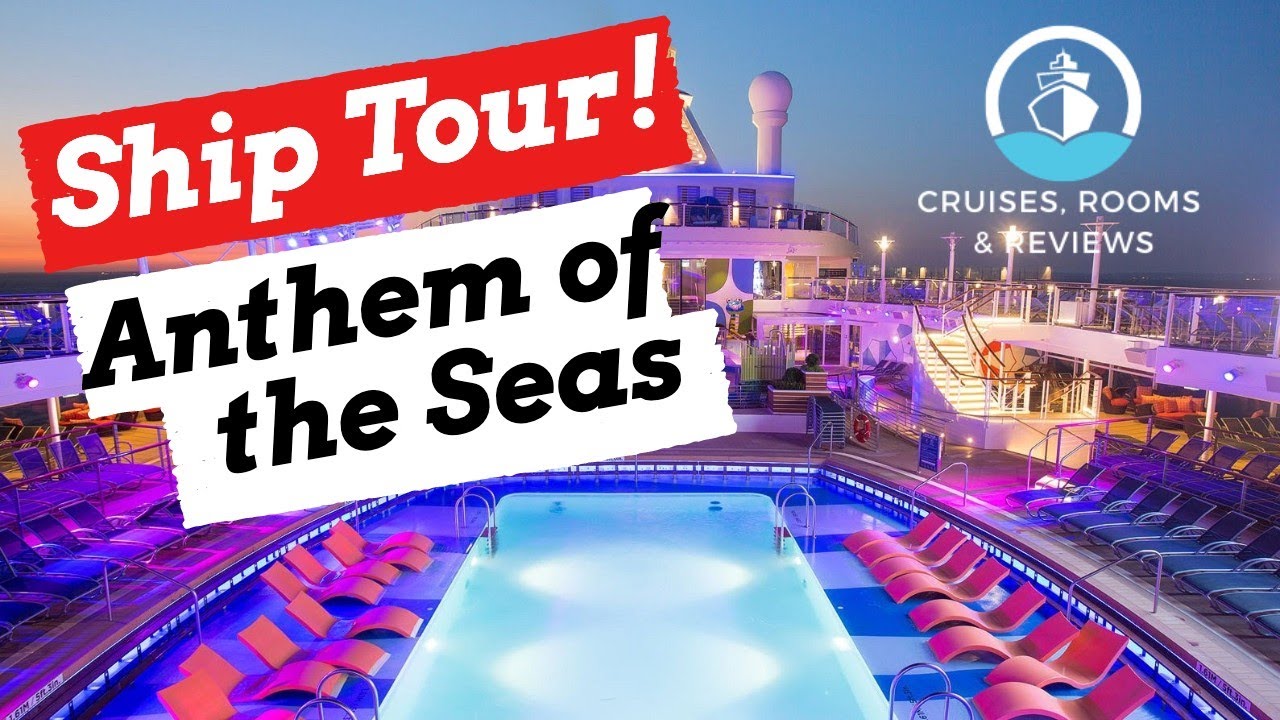Anthem of the Seas Ship Tour | Royal Caribbean | Quantum Class | Cruises, Rooms & Reviews