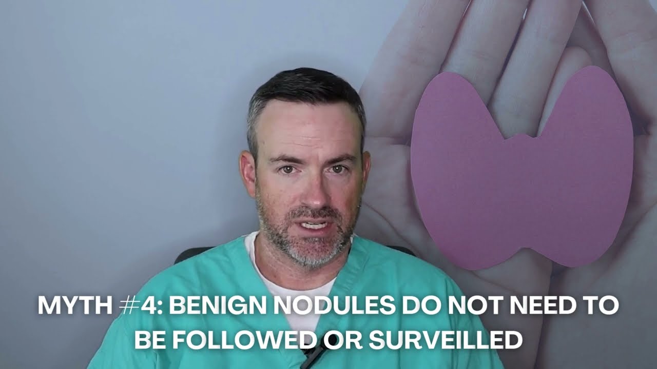 Thyroid Nodules: What’s True and What’s Not