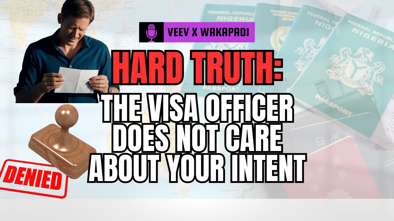 Why Embassies Don’t Care About Your Intentions (The Hard Truth) | Wakapadi x Veev