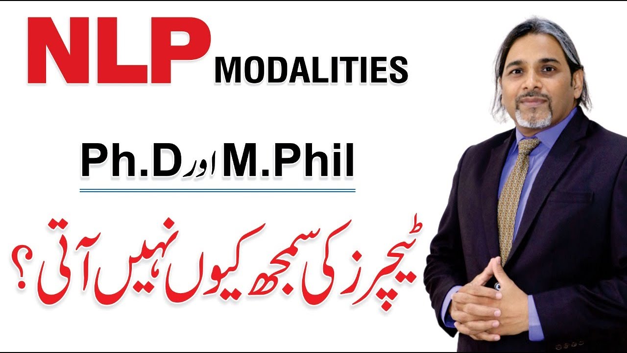 NLP Modalities - Qualities of a Good Teacher | By Dr. Rafiq Dar Neuropsychologist
