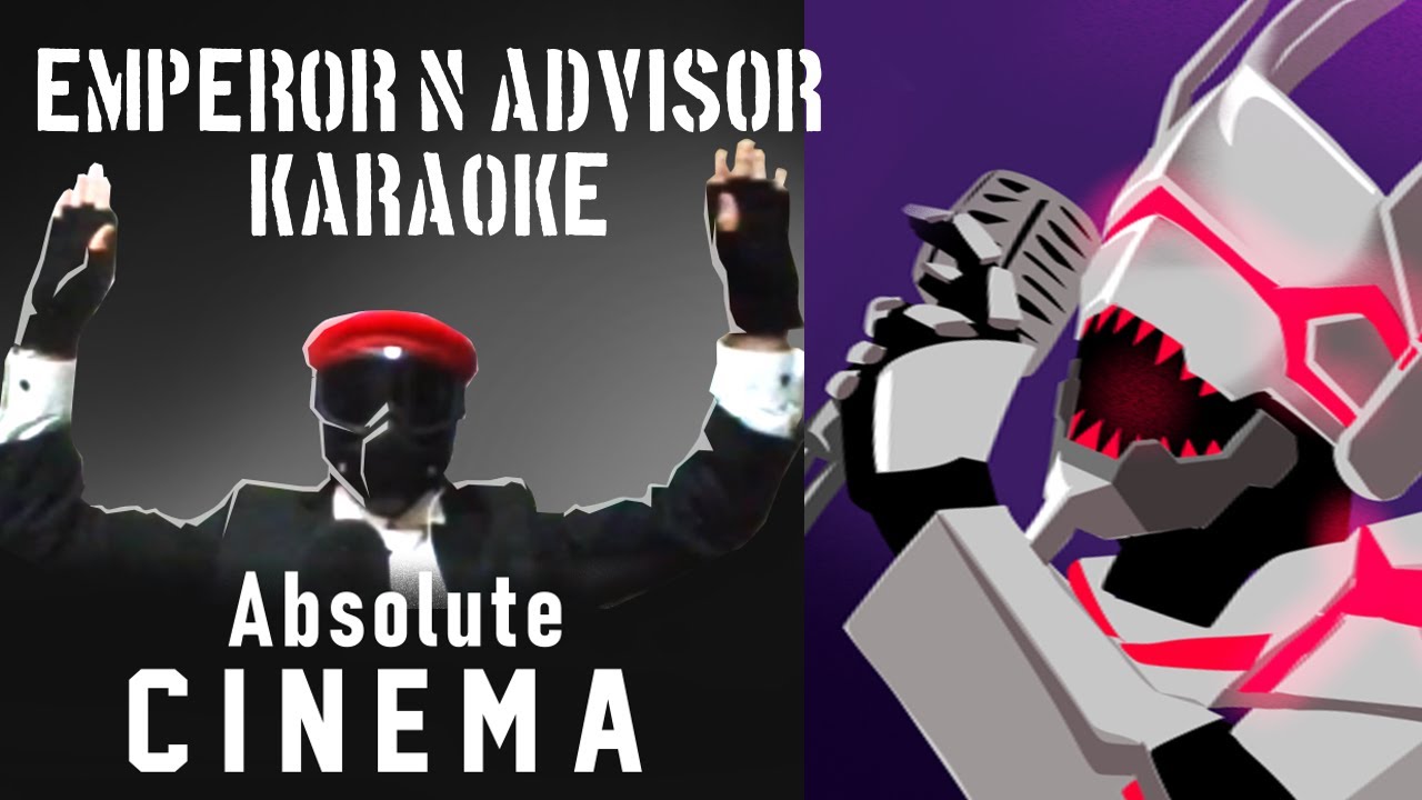 Emperor N Advisor Karaoke TDX-mas chronicles #1