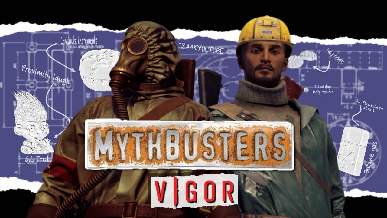 Vigor Mythbusters: Episode 1