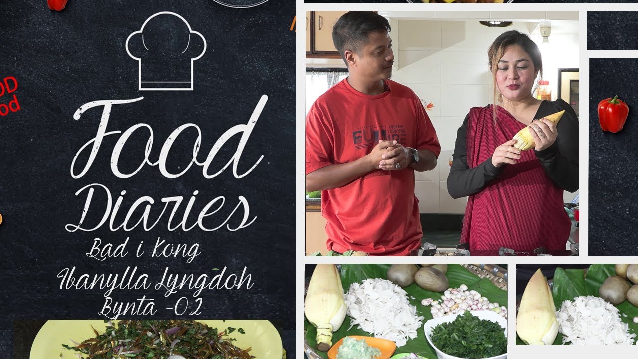 Food Diaries Ibanylla Lyngdoh Part 2