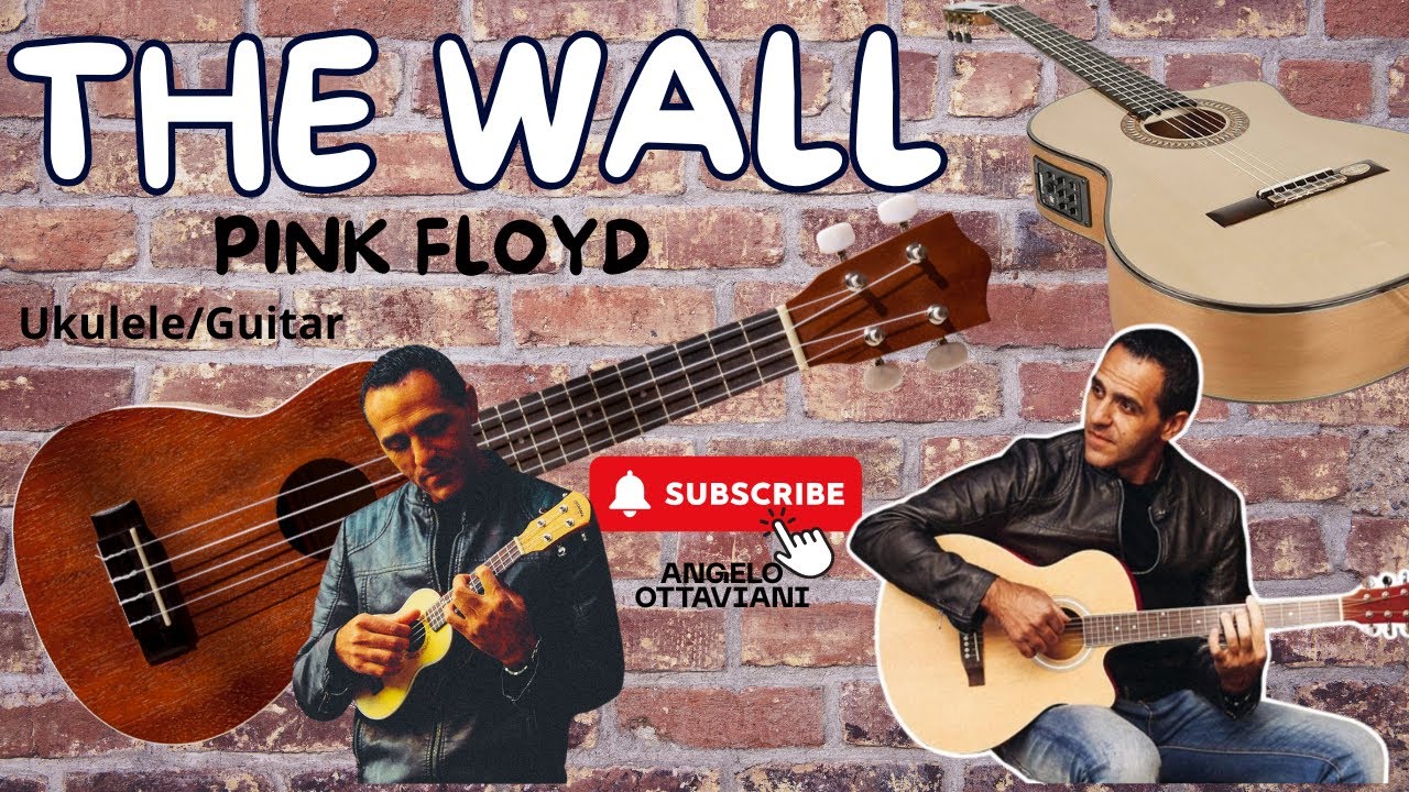 The Wall - EasyUkulele  - EasyChitarra Orchestra