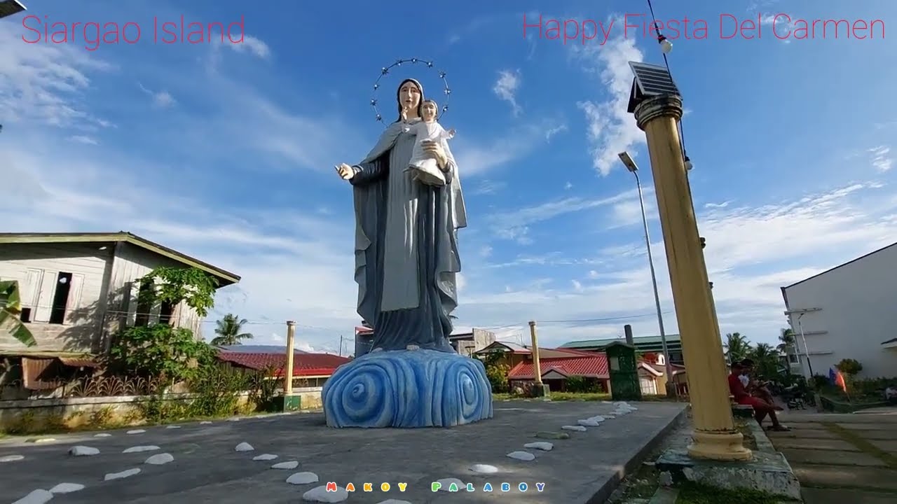 Happy Fiesta DEL CARMEN SIARGAO ISLAND.. Despiras na adlaw hamuk na Mamistahay
