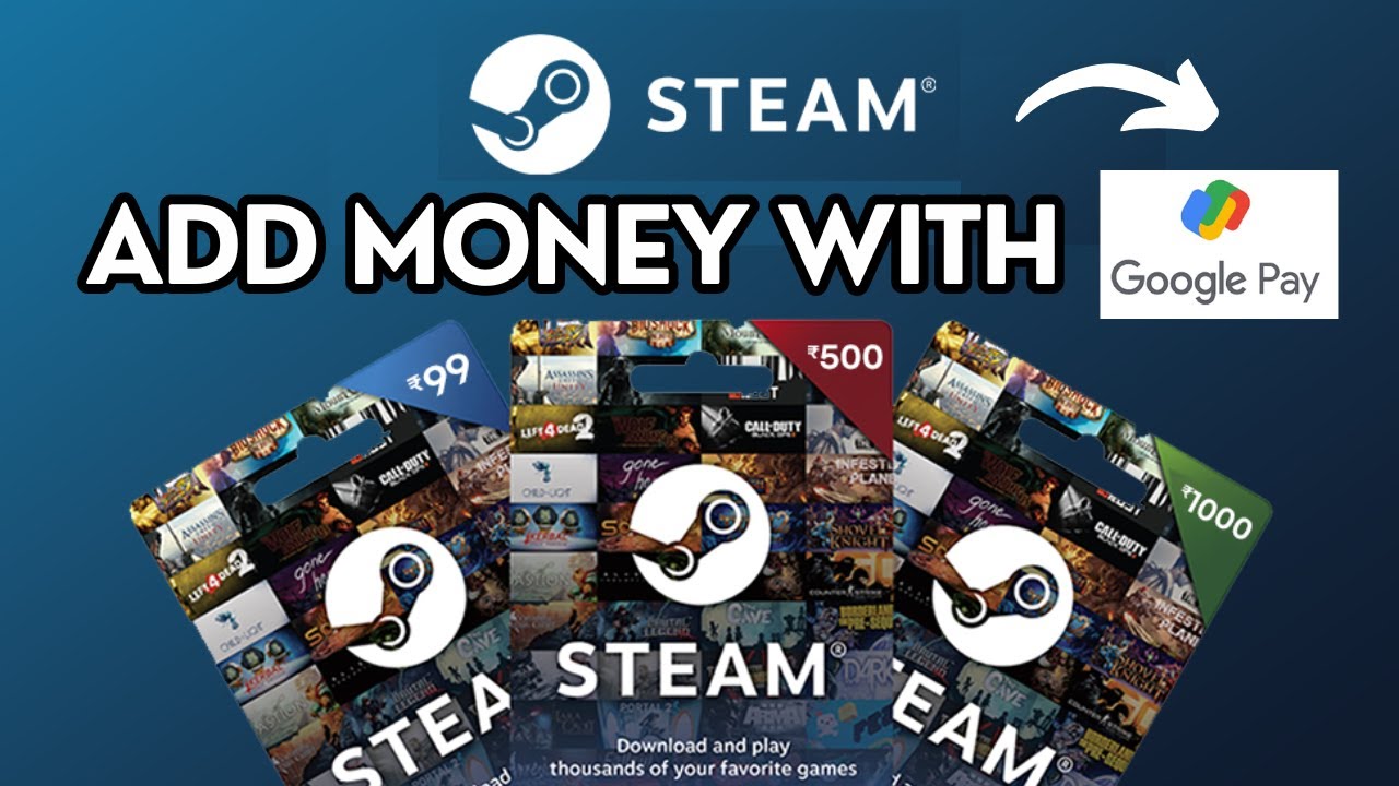 How to add money to steam wallet with Google pay (2024)