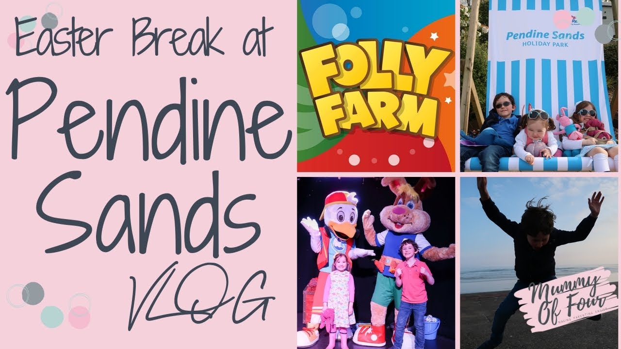 PARKDEAN RESORTS PENDINE SANDS HOLIDAY PARK | FOLLY FARM ADVENTURE PARK & ZOO EASTER BREAK VLOG