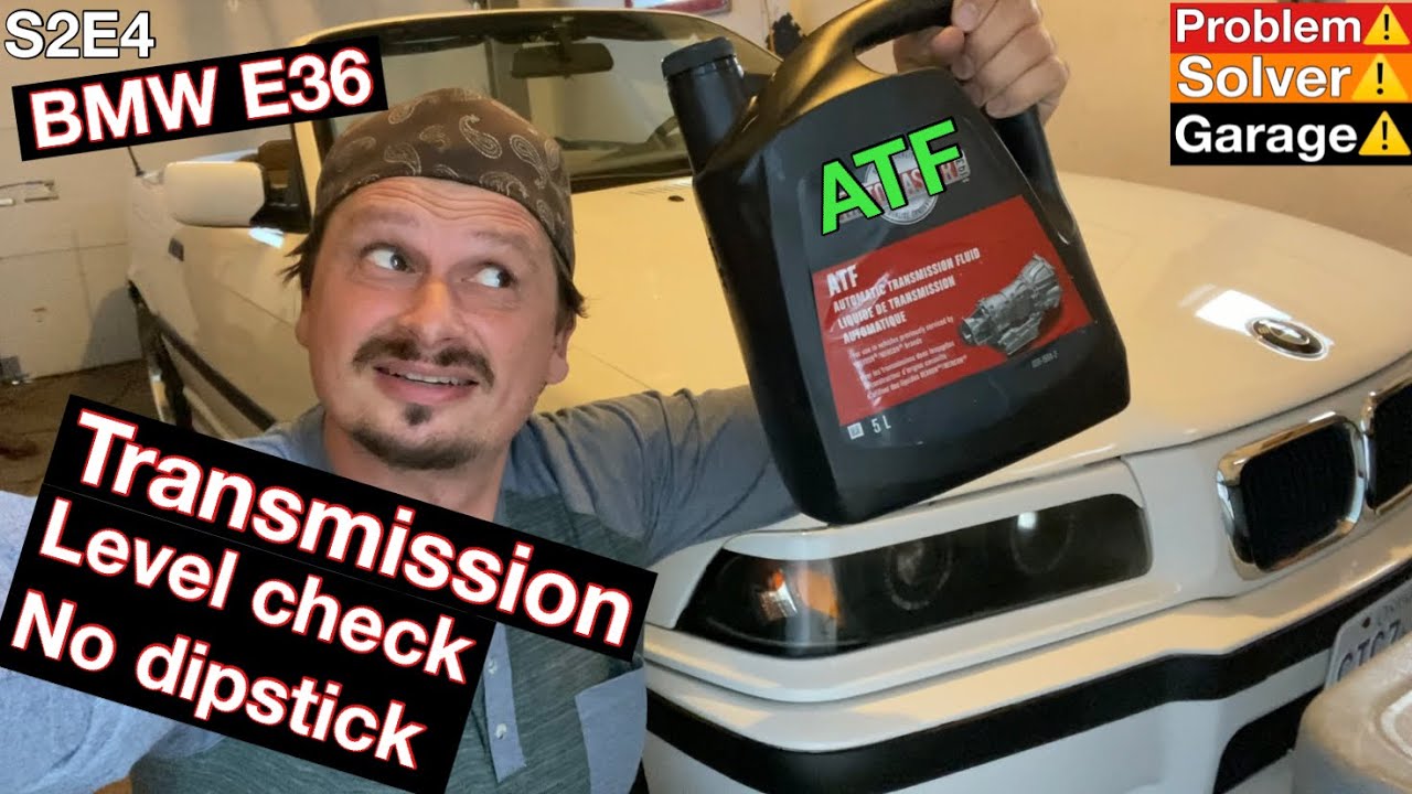 BMW E36 automatic transmission fluid level check. How to get a (free) BMW transmission