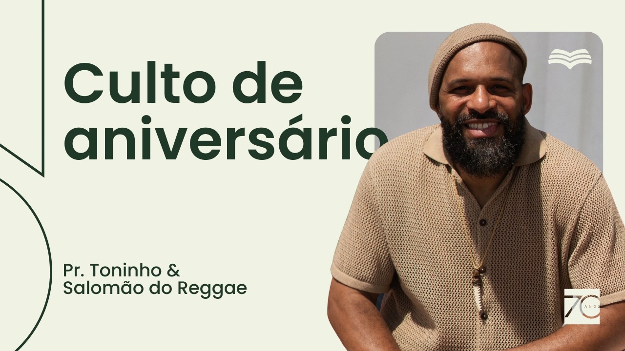 Culto de Aniversário - 20h -  Rev. Antônio Carlos & Salomão do Reggae | 20/02/2026
