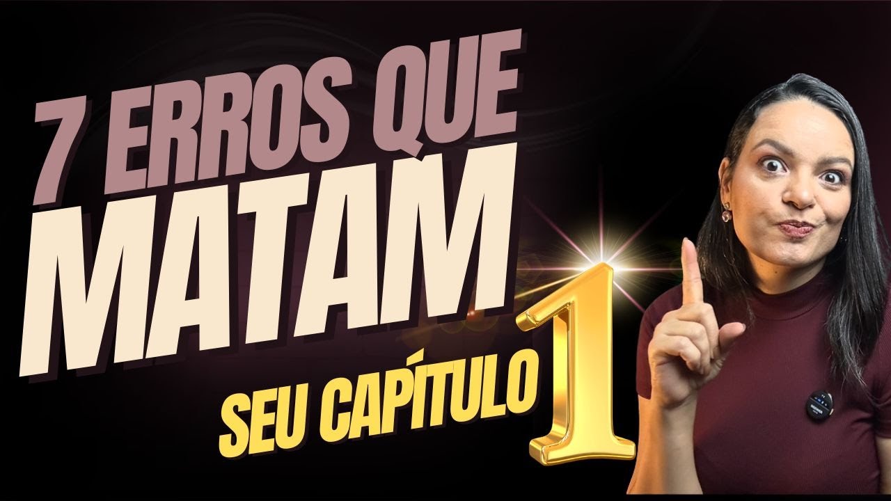 Capítulo 1 Perfeito | Os 7 Erros que TODO Escritor Precisa Evitar
