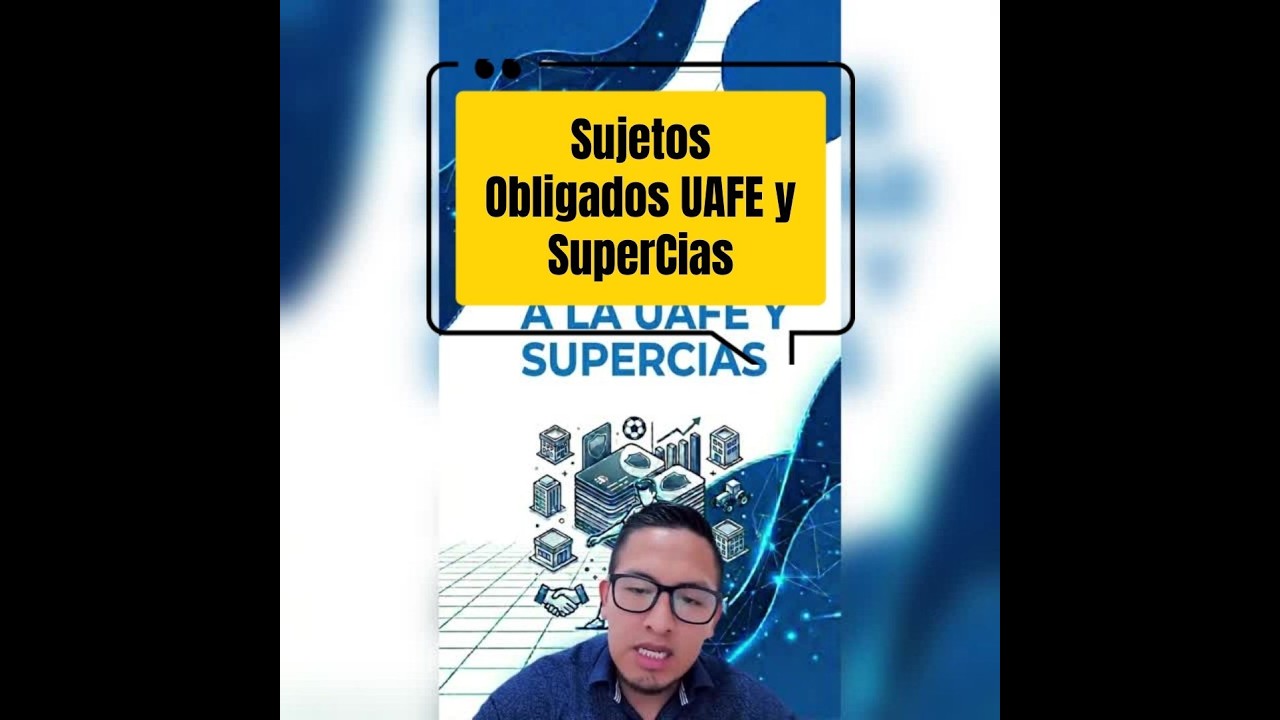 Sujetos Obligados UAFE y SuperCias