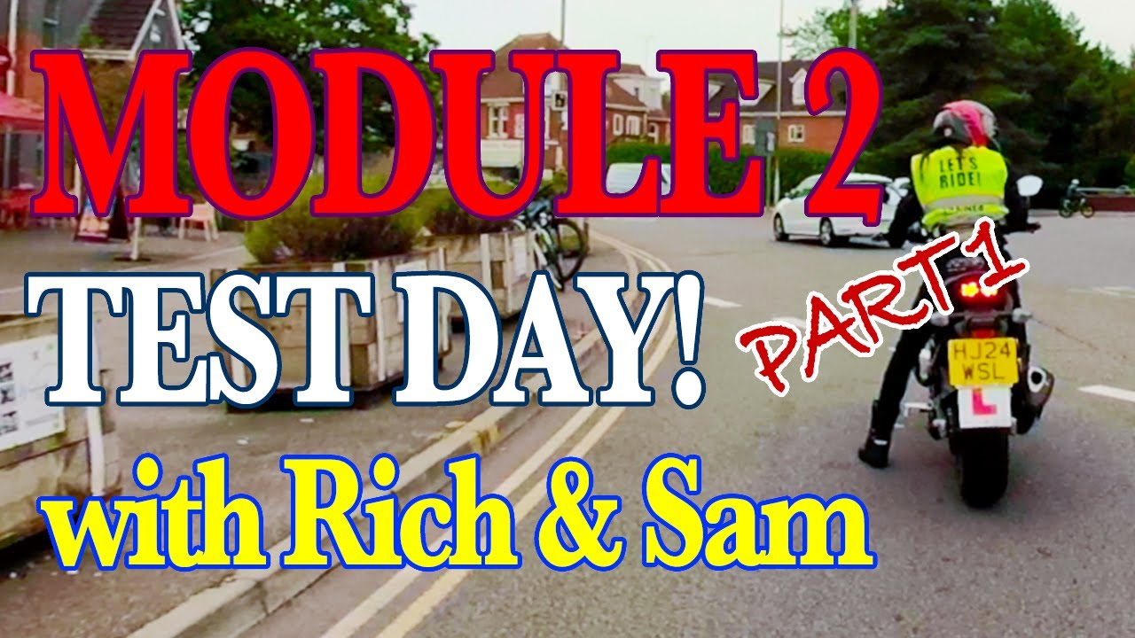 Module 2 test day! With Richard & Samantha (part 1 of 3)