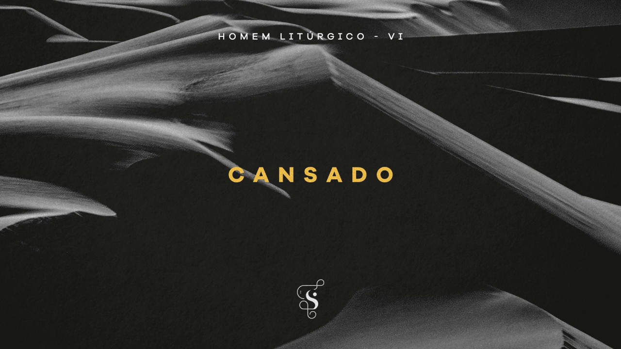 Cansado - Projeto Sola