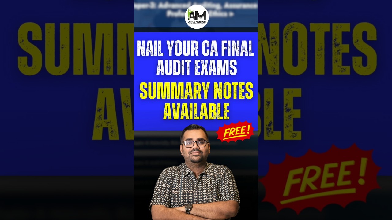 CA Final Audit Summary Notes | Free of cost | Download now!
