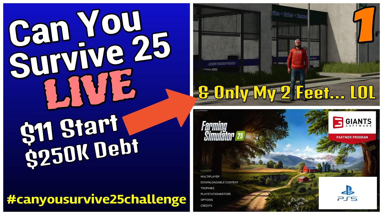 Can You Survive 25 LIVE / Riverbend Springs / Ep 1 / FS25 / PS5 / RustyMoney