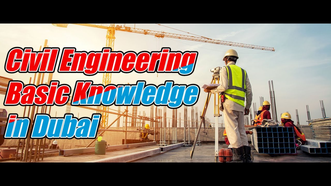 Civil engineering basic knowledge Dubai in tamil