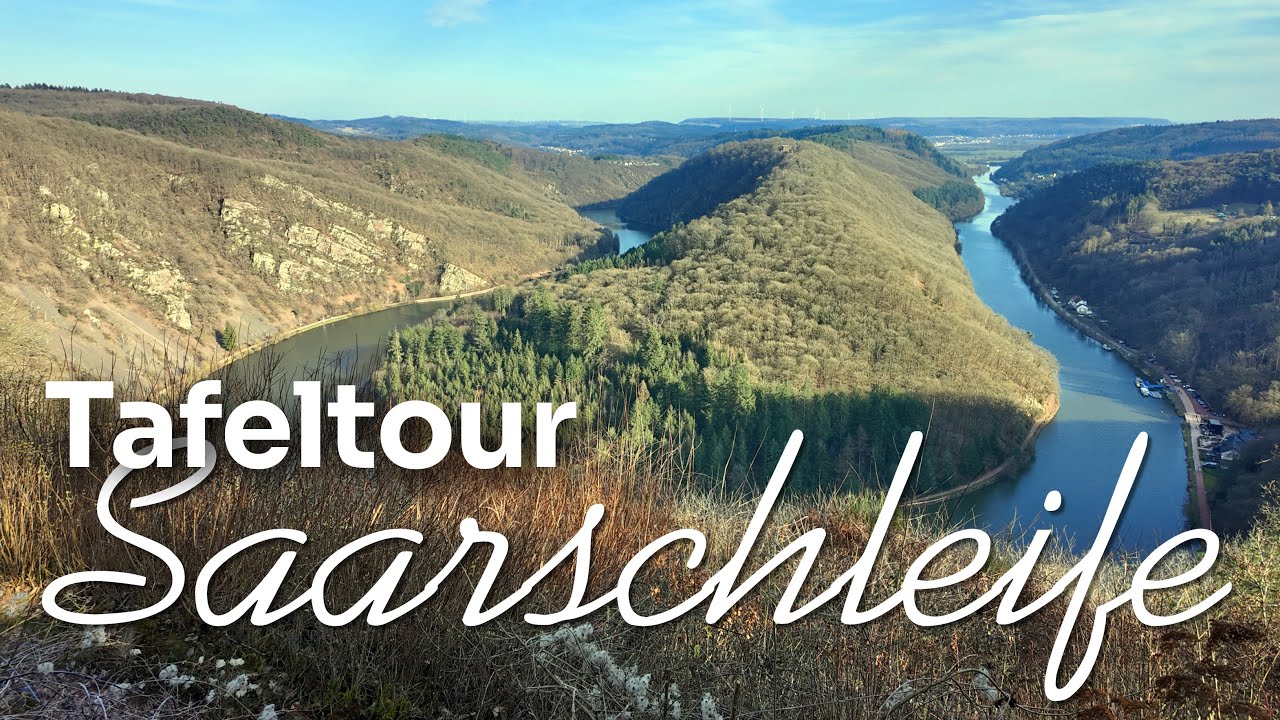 Tafeltour Saarschleife | Ein Wandertraum im Saarland | Wandern im Saarland