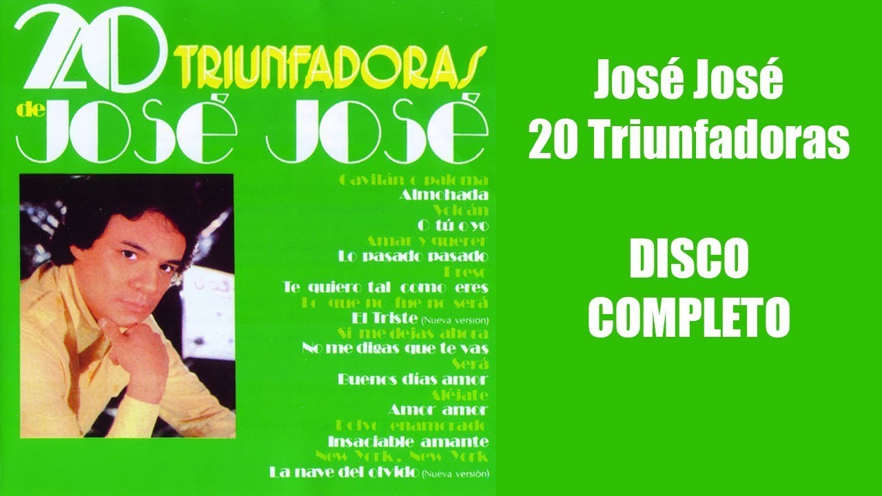 20 Triunfadoras Jose Jose DISCO COMPLETO