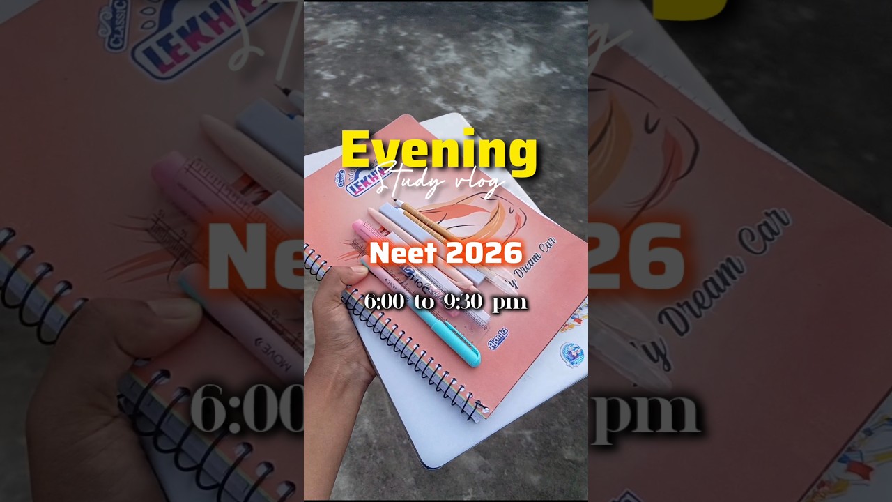 6PM EVENING STUDY VLOG 🌙|NEET preparation 2026📚#neetaspirant #neet2026 #aestheticstudy#fypシ #fun