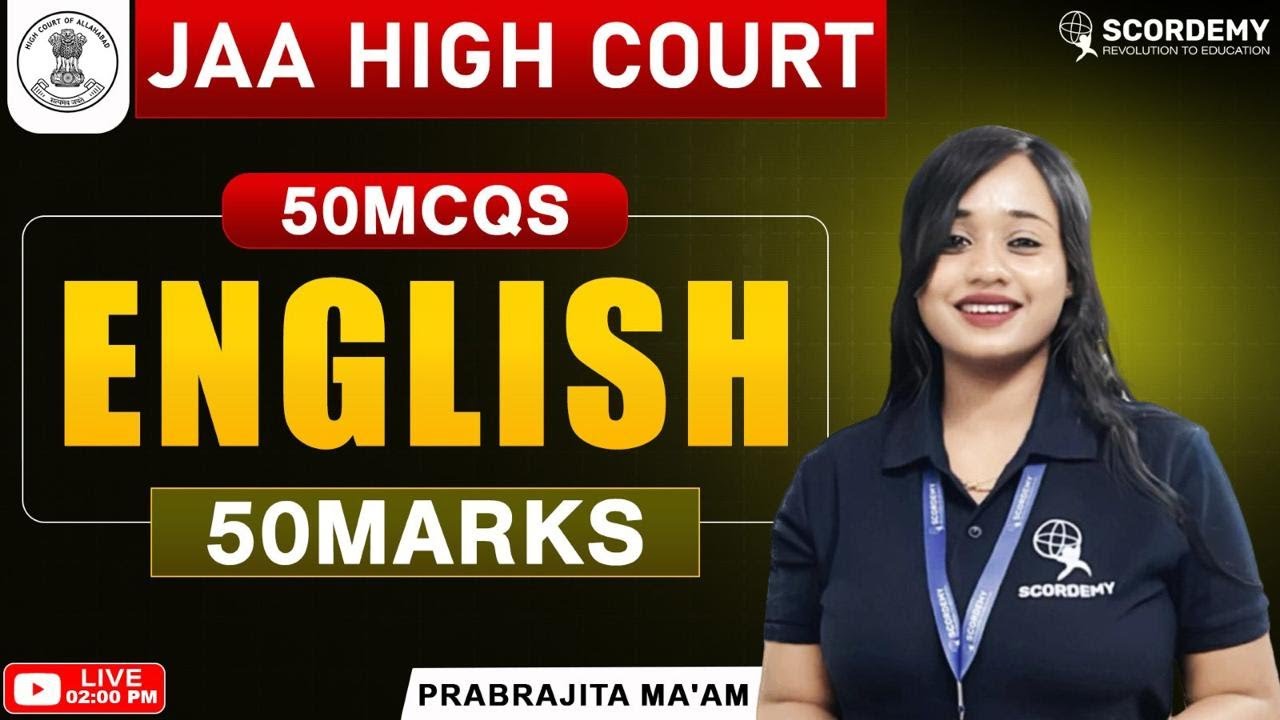 JAA High Court English | 50 MCQs = 50 Marks 🔥 | Complete Exam Booster | Live | Prabrajita Ma'am