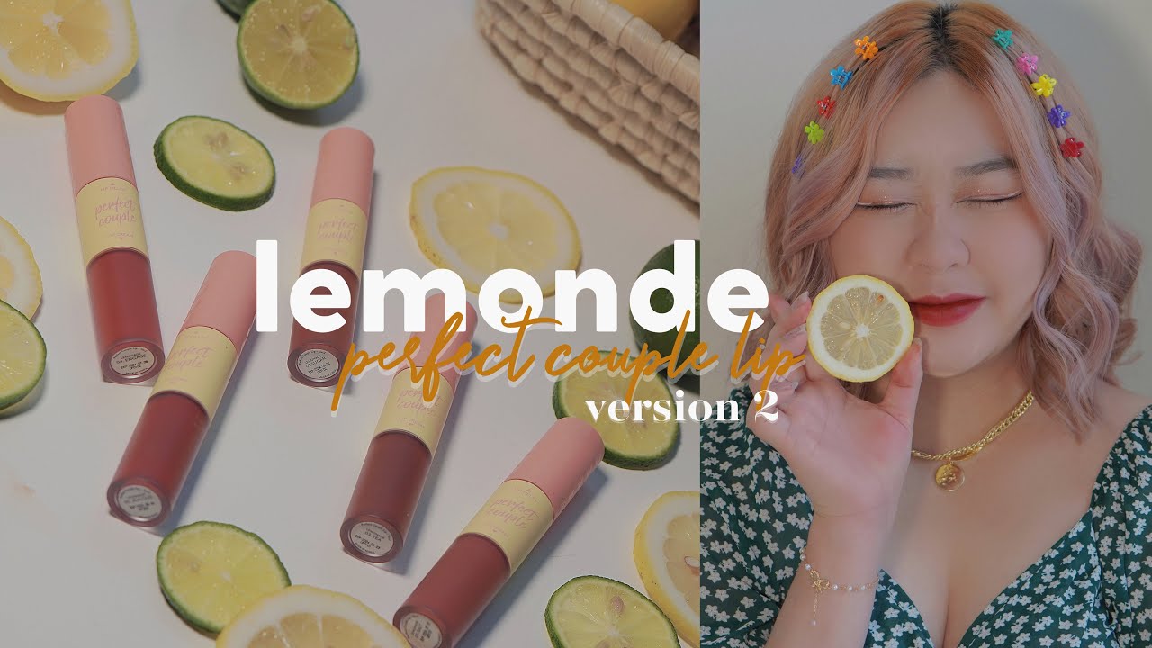 giveaway + review & swatch 🍋 lemonade perfect couple lip version 2 | 5 m&agrave;u b&aacute;n chạy nhất Lemonade