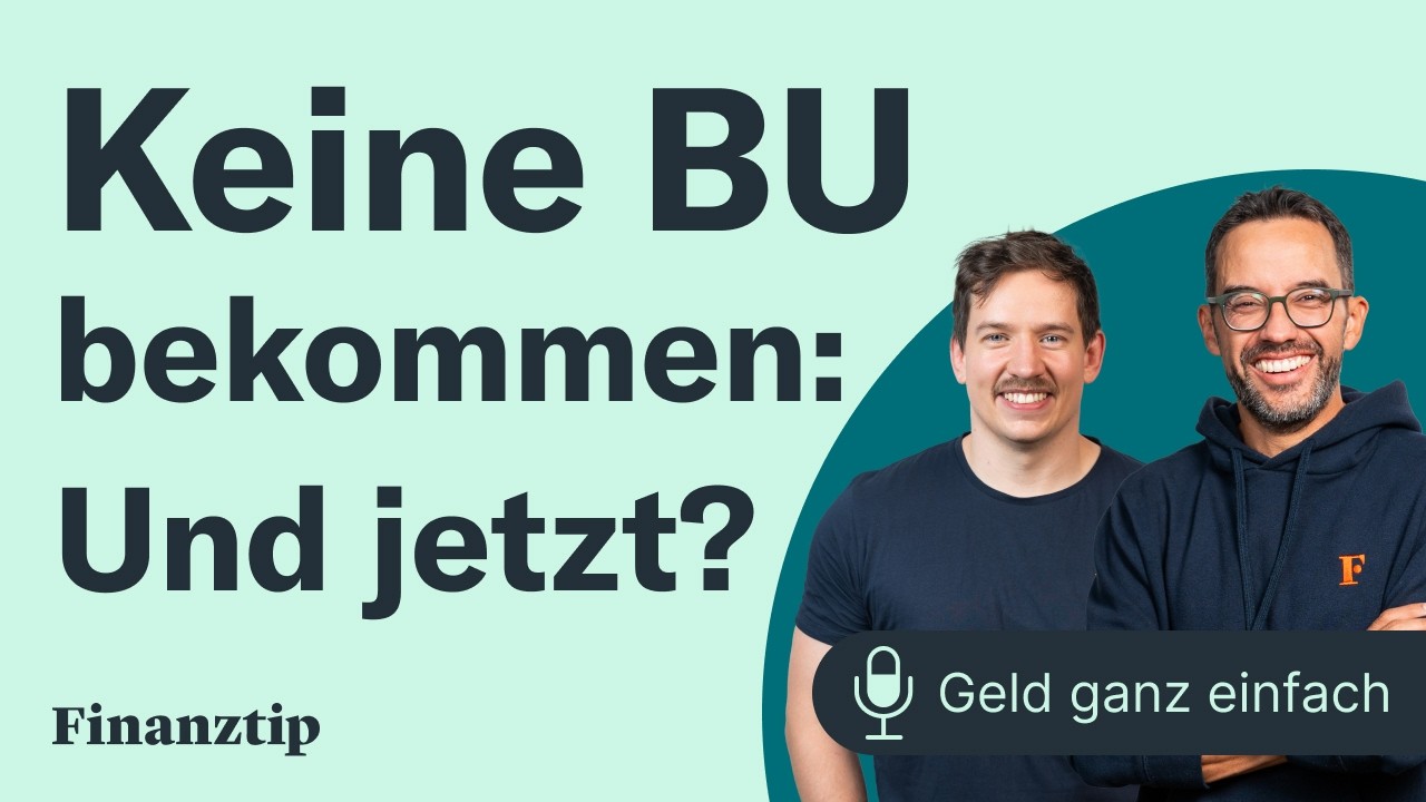 Keine BU bekommen. Und jetzt? | Geld ganz einfach