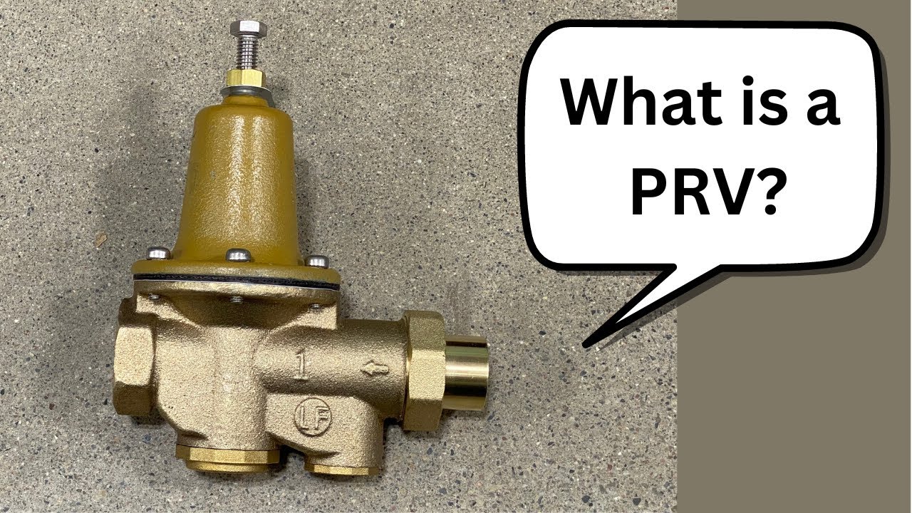 What is a PRV? Pressure Reducing Valve Explained