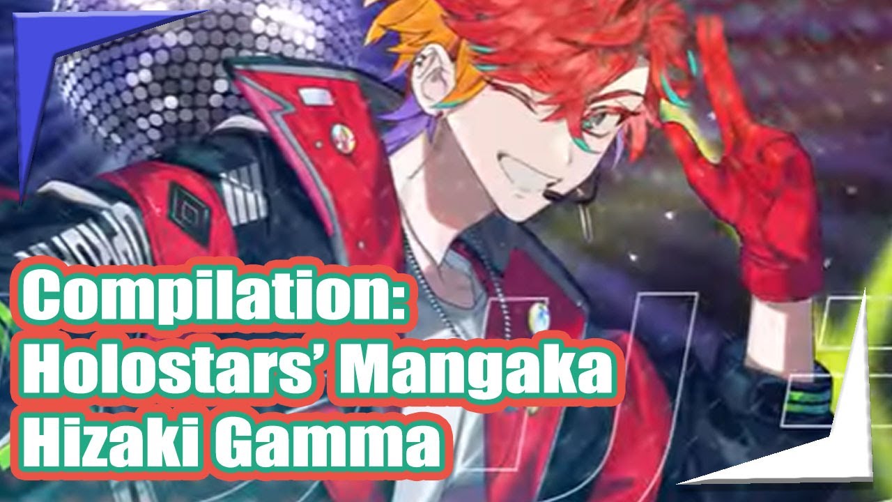 【COMPILATION】Best of Hizaki Gamma【Holostars EngSub】