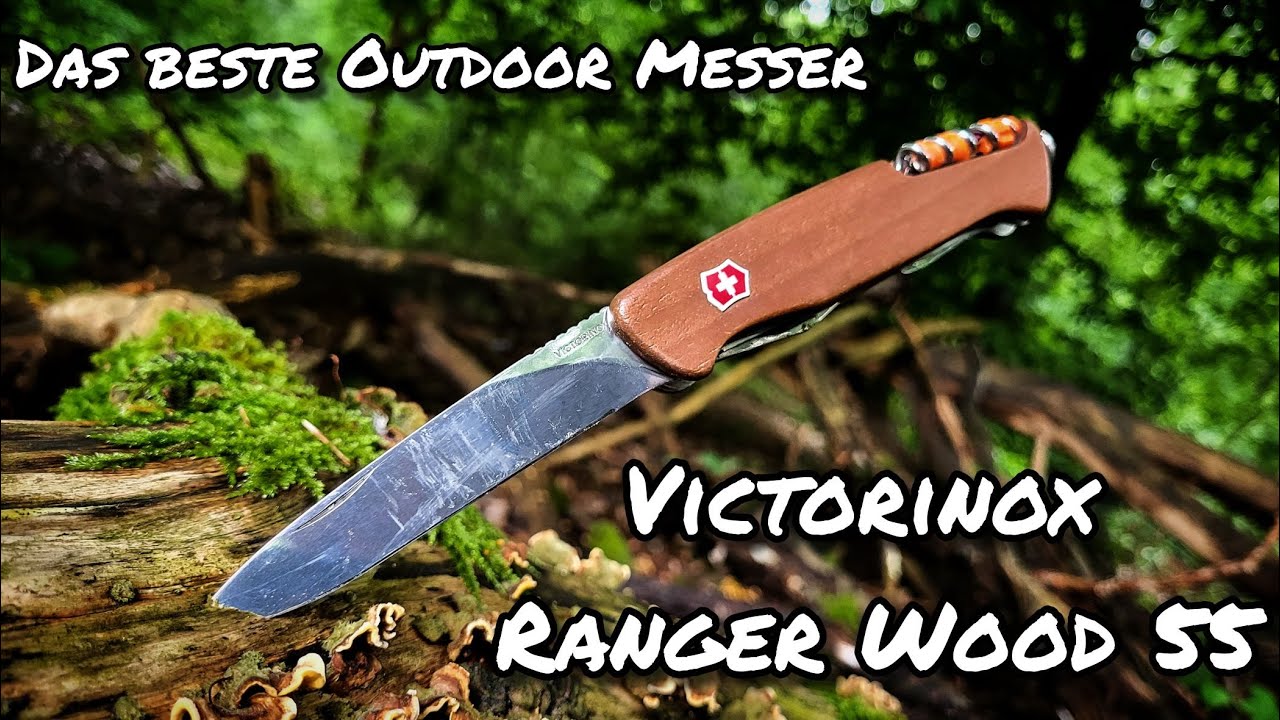 Victorinox Ranger Wood 55   Das Beste Outdoor ,  Wander , EDC und Camping  Messer