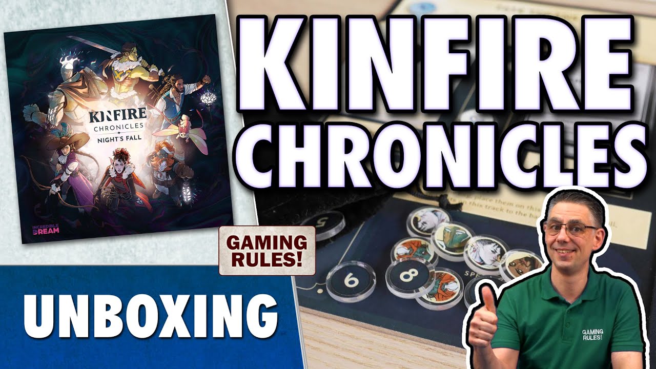 Kinfire Chronicles: Распаковка